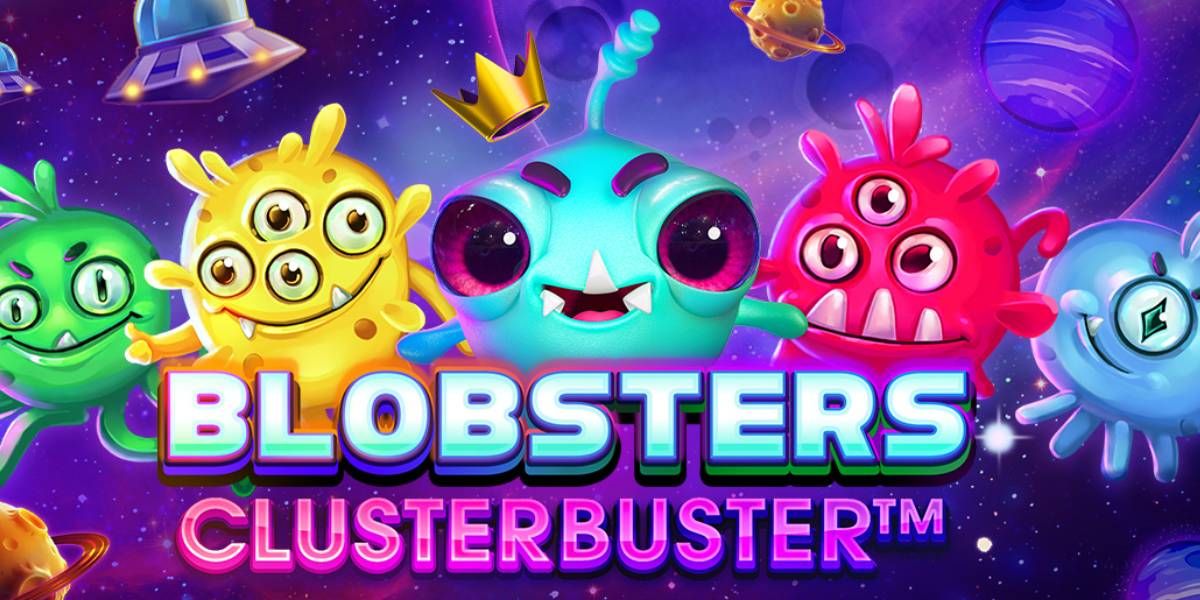 ร่วมผจญภัยไปในอวกาศกับ Blobsters Clusterbuster™