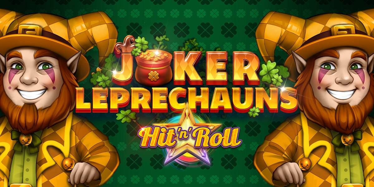ร่วมฉลองความโชคดีไปกับ Joker Leprechauns Hit 'n' Roll