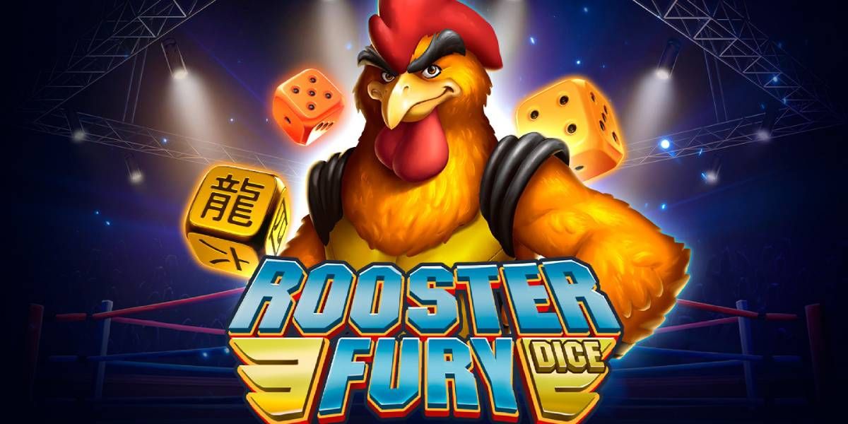 ROOSTER FURY DICE ทอยเต๋าแล้วเป็นแชมป์