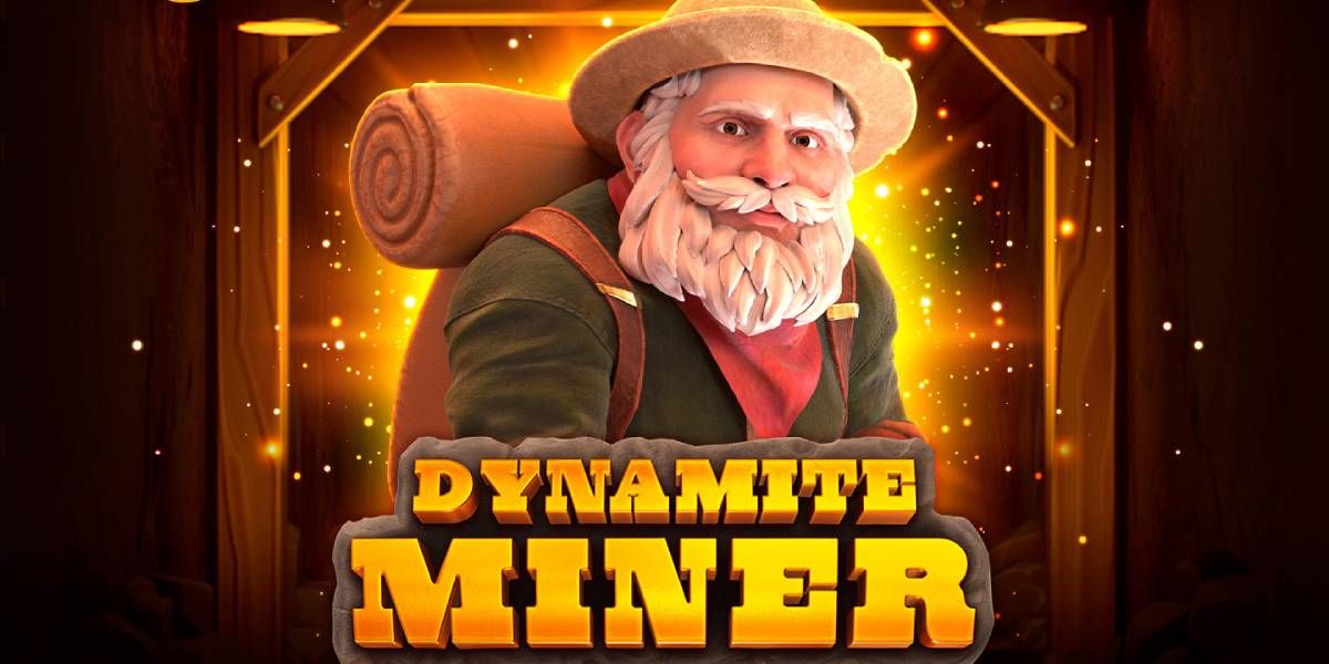 ระเบิดเหมือง ค้นหาขุมทรัพย์ไปกับ DYNAMITE MINER!